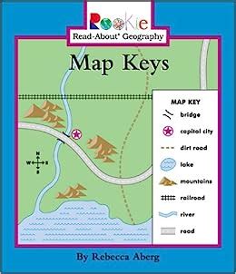 Amazon.com: Map Keys (Rookie Read-About Geography) (9780516227221): Rebecca Aberg: Books