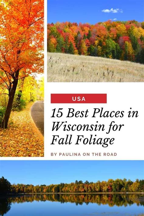 15 Best Places for Fall Colors in Wisconsin - Paulina on the road