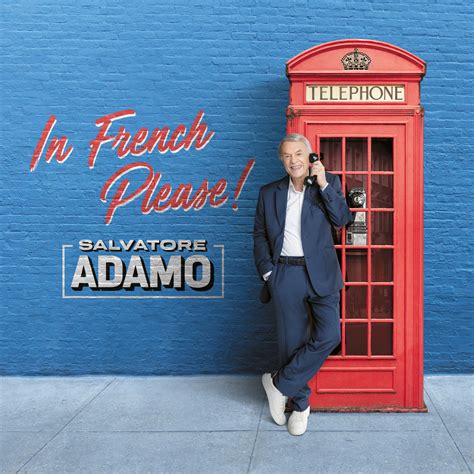 Salvatore Adamo, In French Please ! in High-Resolution Audio - ProStudioMasters