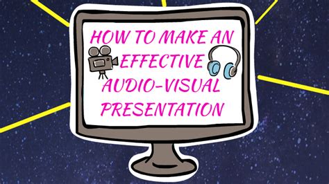 HOW TO MAKE AN EFFECTIVE AUDIO-VISUAL PRESENTATION by Eduardo Angeles ...