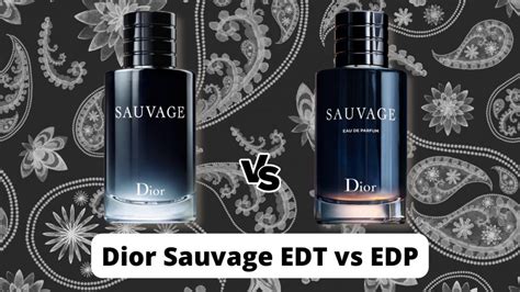 Dior Sauvage EDT vs EDP – My 2024 Verdict - 7Gents