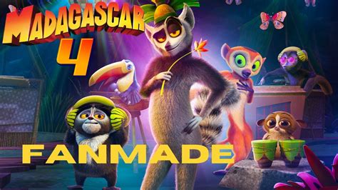 MADAGASCAR 4 FAN MADE TEASER TRAILER - YouTube