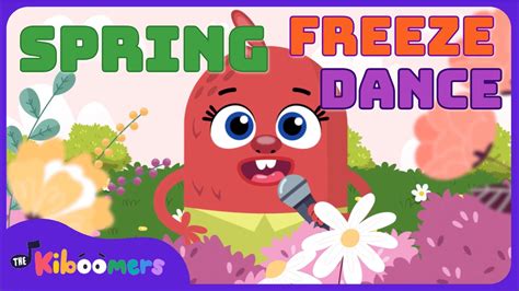 Spring Freeze Dance - THE KIBOOMERS Preschool Movement Songs - Brain Break - YouTube