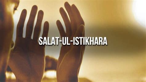 What is Istikhara prayer & What is the Purpose of Salatul Istikhara