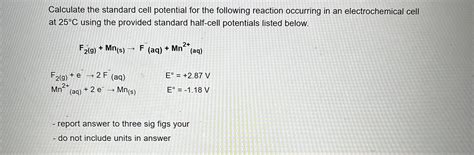 Solved Calculate the standard cell potential for the | Chegg.com