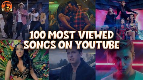 100 Most Viewed Songs on YouTube | Most popular songs on YouTube | All ...