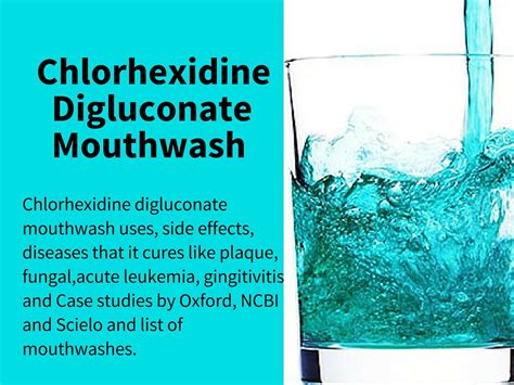 Chlorhexidine digluconate Mouthwash For Anti Plaque And Fungal - Mouthwash Guide For Oral Hygiene