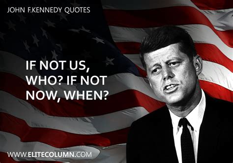 11 John F.Kennedy Quotes That Will Inspire You (2022) | EliteColumn