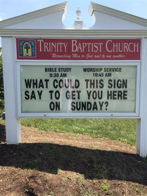 Trinity Baptist Church Christiansburg, Va Church sign | Funny church signs, Church sign sayings ...