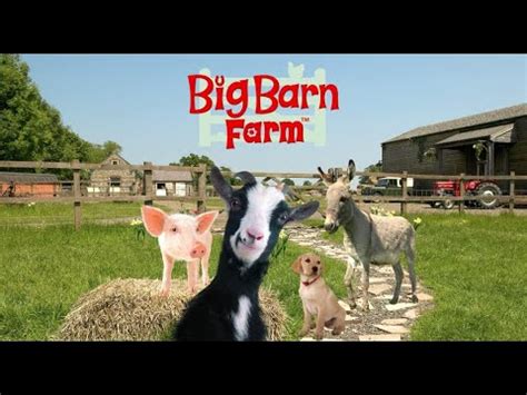 Big Barn Farm - theme song (2008) - YouTube