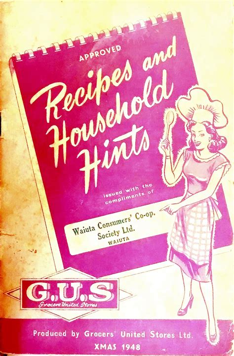 Grocers United Stores Recipe Book - from Waiuta Co-op Store.1948 . | West Coast New Zealand History