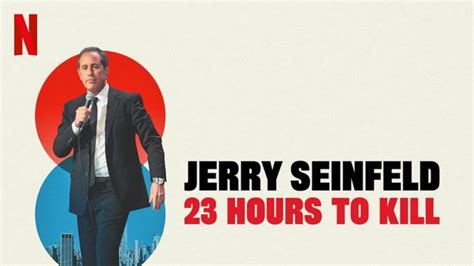 Jerry Seinfeld: 23 Hours to Kill (2020)