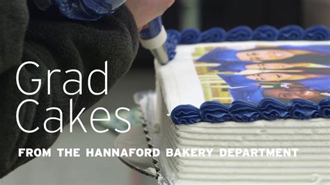 Hannaford Supermarkets - Graduation Cakes From Our Bakery