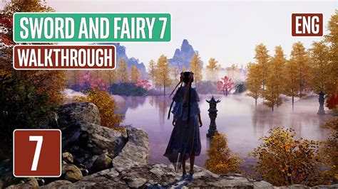 SWORD AND FAIRY 7 Walkthrough Part 7 (English Release) - YouTube