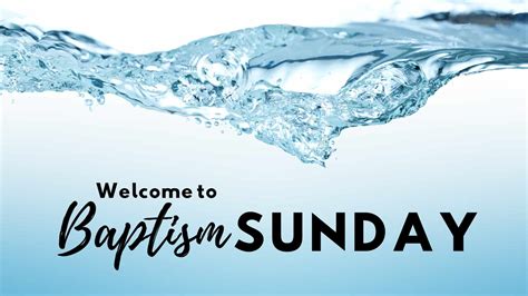 Baptism Sunday