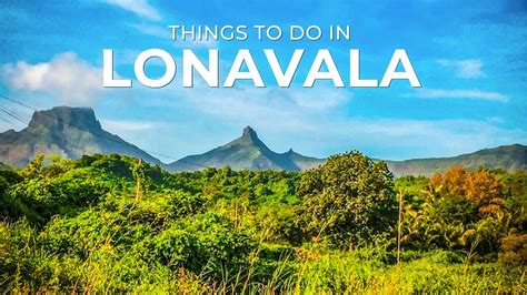 5 best things to do in Lonavala