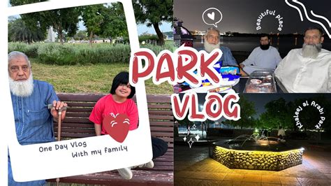 Khaleej Al Arabi Park Abu Dhabi Vlog | Beach Barbeque | Musaffah Park ...