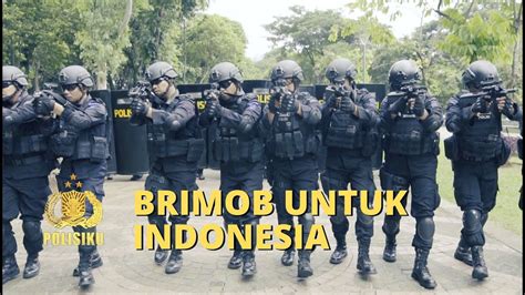 Brimob Untuk Indonesia - POLISIKU ( Bag 1 ) - YouTube