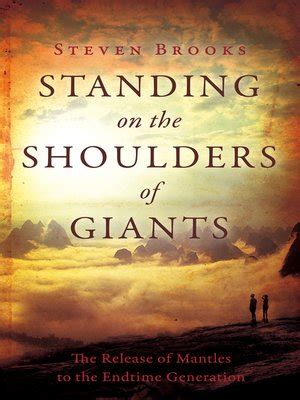 Standing on the Shoulders of Giants by Steven Brooks · OverDrive: ebooks, audiobooks, and more ...