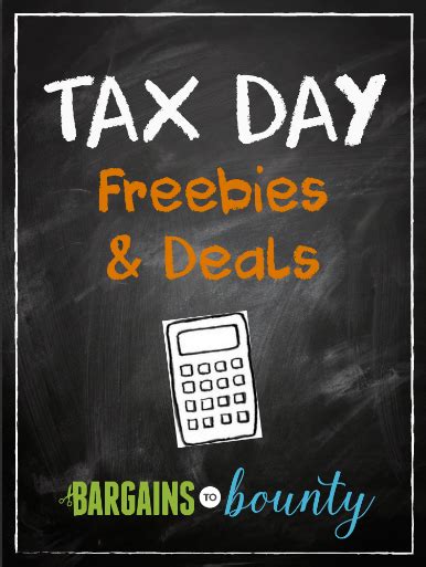 2015 Tax Day Freebies and Deals • Bargains to Bounty