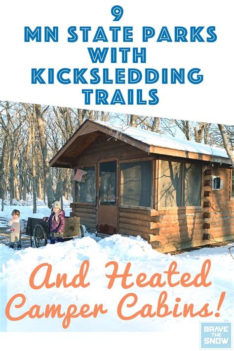 MN State Park Camper Cabins (they have heat!): Winter Glamping and Bri | Mn state parks, State ...