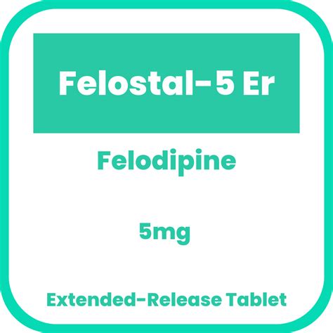 FELOSTAL-5 ER Felodipine 5mg Extended-Release Tablet 10's price in the ...