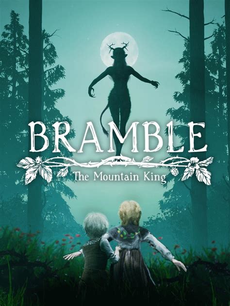 Bramble: The Mountain King (Video Game 2023) - IMDb