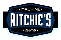 Ritchie's Machine Shop - General Machine and Fabrication Shop