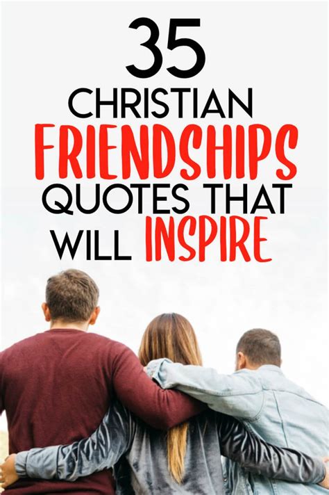 45 Christian Friendship Quotes That Will Bless You | Think About Such ...