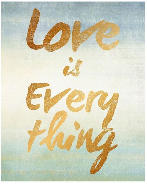 ''Love is Everything'' Canvas Wall Art Great Love Quotes, Clever Quotes, Diy Quotes, Hand ...