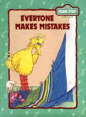 Everyone Makes Mistakes (book) | Muppet Wiki | Fandom