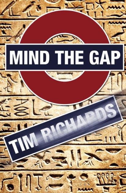 Mind the Gap by Tim Richards | eBook | Barnes & Noble®