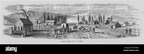 Salt lake city in 1850 Black and White Stock Photos & Images - Alamy