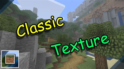 Minecraft Classic Texture Pack (1.19) - MCPE/Bedrock - 9Minecraft.Net