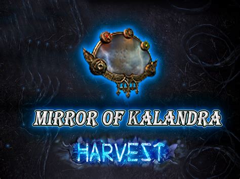 Mirror Of Kalandra - Harvest Softcore - PC - Hand Farmed - Fast ...