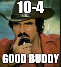 Smokey And The Bandit Birthday Meme - Captions Trend