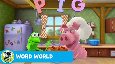 WORD WORLD | Pig Takes the Cake | PBS KIDS | WPBS | Serving Northern New York and Eastern Ontario