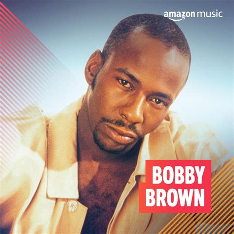 Bobby Brown on Amazon Music Unlimited