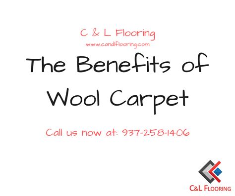 The Benefits of Wool Carpet - C & L Flooring