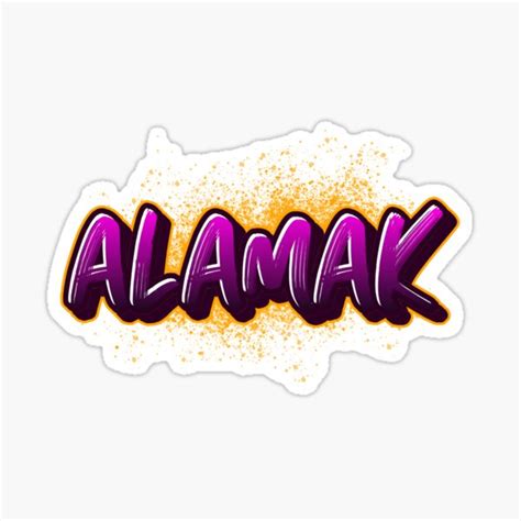 "Alamak" Sticker by RaxArte | Redbubble