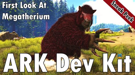 ARK Dev Kit Sneak Peek | First look at Megatherium (Giant Sloth) - YouTube