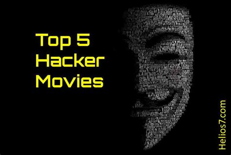 Best Hacker Movies of All Time - Helios7.com