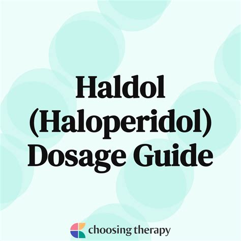 Haldol (Haloperidol) Dosage: What's the Right Amount?