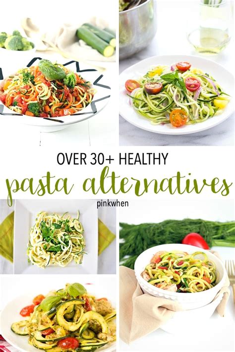 30+ Pasta Alternatives that are easy to swap!