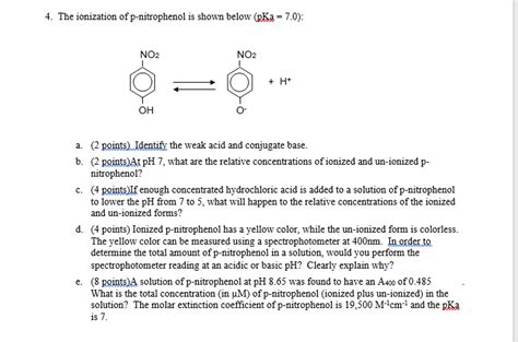 4. The Ionization Of P-nitrophenol Is Shown Below ... | Chegg.com