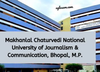 Makhanlal Chaturvedi University - AglaSem Institutes