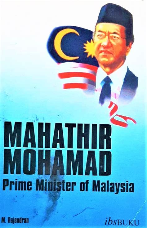 Mahathir Mohamad: Prime Minister of Malaysia - Books n Bobs