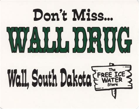 Wall Drug Sign | Wall Drug Store