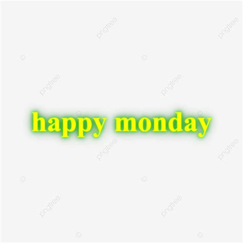 Neon Lights Effect PNG Picture, Yellow And Green Happy Monday ...