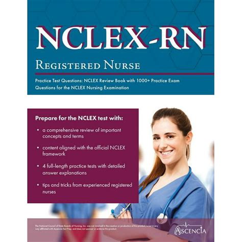 NCLEX-RN Practice Test Questions : NCLEX Review Book with 1000+ Practice Exam Questions for the ...